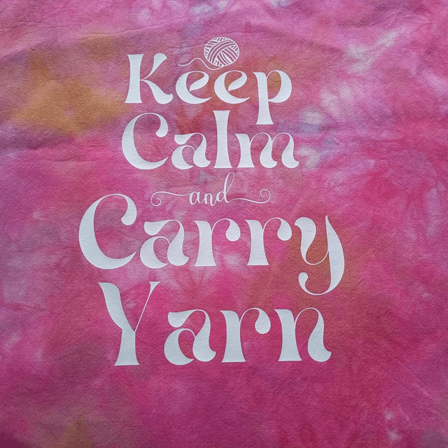 Keep calm and carry yarn shopper bag