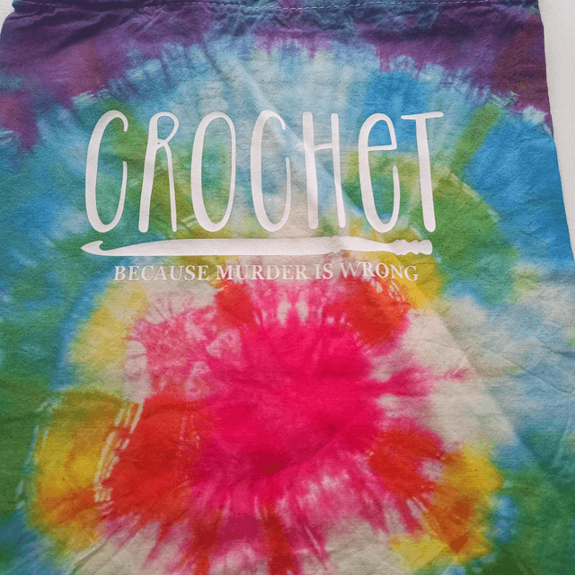 Project bag - Crochet because murder is wrong
